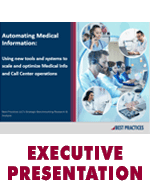 Automating Medical Information and Call Center Operations